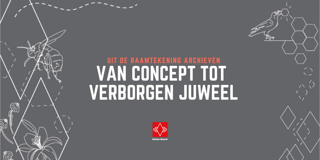 decoratieve afbeelding met tekst: "Uit de raamtekening archieven; van concept tot verborgen juweel"